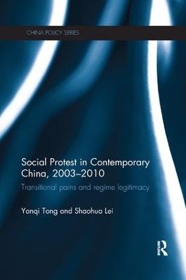 Social Protest in Contemporary China, 2003-2010 - Yanqi Tong, Shaohua Lei