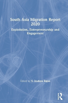 South Asia Migration Report 2020 - 