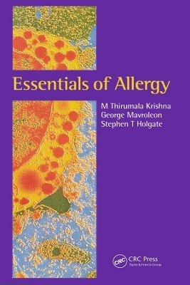 Essentials of Allergy - M Thirumala Krishna, George Mavroleon, Stephen T Holgate