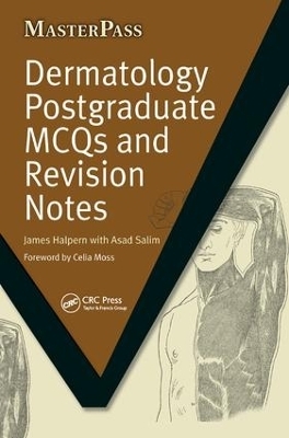 Dermatology Postgraduate MCQs and Revision Notes - James Halpern