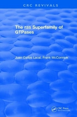 The ras Superfamily of GTPases (1993) - Juan Carlos Lacal, Frank Patrick McCormick