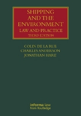 Shipping and the Environment - de la Rue, Colin; Anderson, Charles; Hare, Jonathan