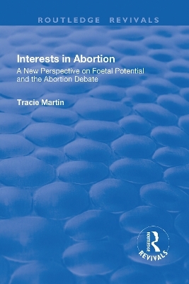 Interests in Abortion - Tracie Martin