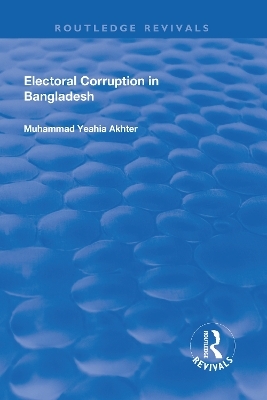 Electoral Corruption in Bangladesh - Muhammad Akhter