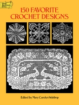 150 Favorite Crochet Designs - 