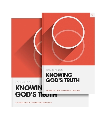 Knowing God's Truth - Jon Nielson