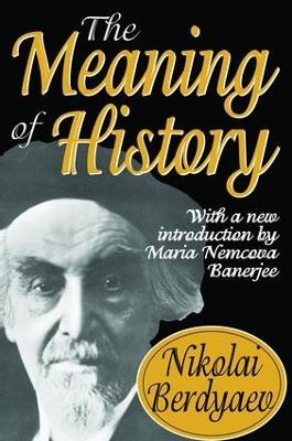 The Meaning of History - Nikolai Berdyaev