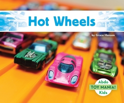 Hot Wheels - Grace Hansen