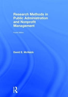 Research Methods in Public Administration and Nonprofit Management - David E. McNabb