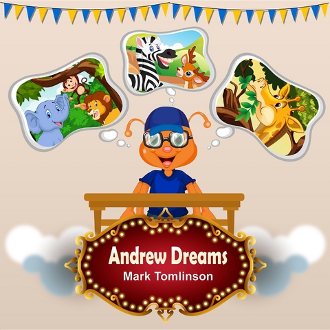 Andrew Dreams - Mark Tomlinson