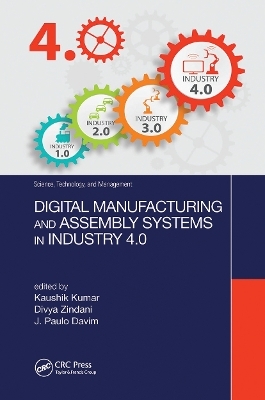 Digital Manufacturing and Assembly Systems in Industry 4.0 - 