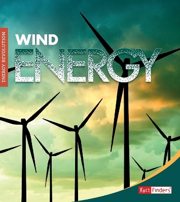 Wind Energy - Christine Elizabeth Eboch