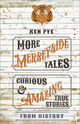 More Merseyside Tales -  Ken Pye