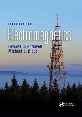 Electromagnetics - Edward J. Rothwell, Michael J. Cloud