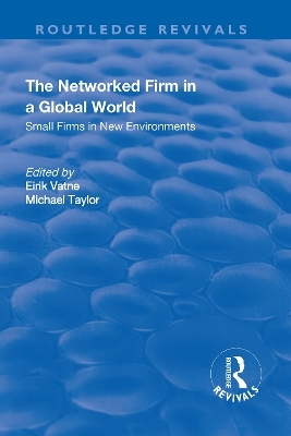 The Networked Firm in a Global World - Eirik Vatne, Michael Taylor