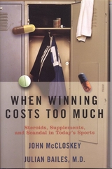 When Winning Costs Too Much -  Julian Bailes,  John McCloskey