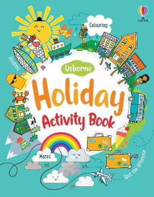 Holiday Activity Book - James Maclaine, Lucy Bowman, Rebecca Gilpin