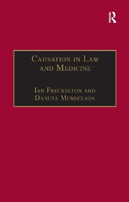 Causation in Law and Medicine - Danuta Mendelson