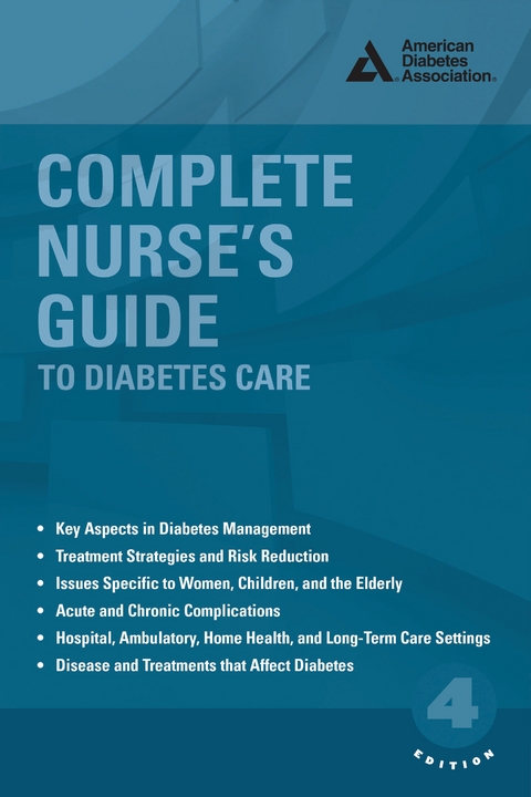 Complete Nurse's Guide to Diabetes Care - 