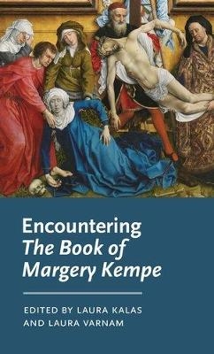 Encountering the Book of Margery Kempe - 