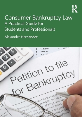 Consumer Bankruptcy Law - Alexander Hernandez