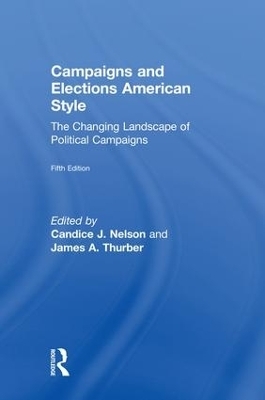 Campaigns and Elections American Style - 