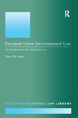 European Union Environmental Law - Peter G.G. Davies