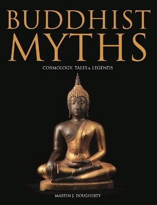 Buddhist Myths - Martin J Dougherty