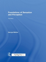 Foundations of Sensation and Perception - Mather, George