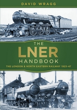 The LNER Handbook -  David Wragg