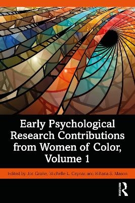 Early Psychological Research Contributions from Women of Color, Volume 1 - 