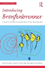 Introducing Bronfenbrenner - Hayes, Nóirín; O'Toole, Leah; Halpenny, Ann Marie