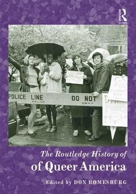 The Routledge History of Queer America - 