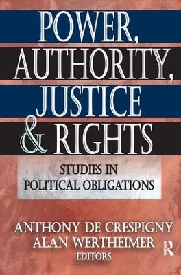 Power, Authority, Justice, and Rights - 