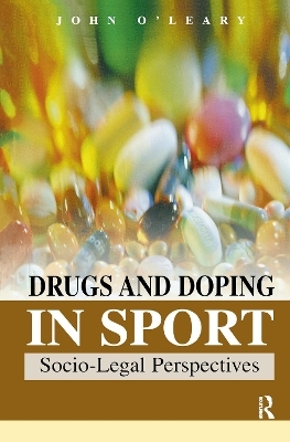 Drugs & Doping in Sports - John O'Leary