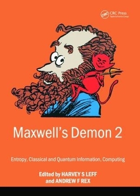 Maxwell's Demon 2 Entropy, Classical and Quantum Information, Computing - 