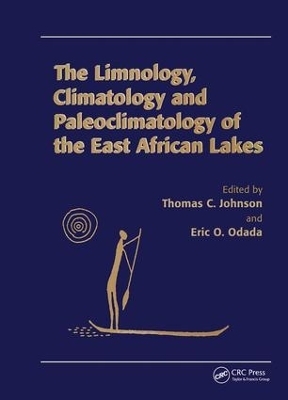 Limnology, Climatology and Paleoclimatology of the East African Lakes - 