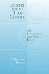 Looking for the &quote;Harp&quote; Quartet -  Markand Thakar