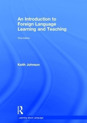 An Introduction to Foreign Language Learning and Teaching - Keith Johnson