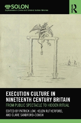 Execution Culture in Nineteenth Century Britain - 