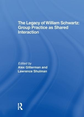 The Legacy of William Schwartz - Alex Gitterman, Lawrence Shulman