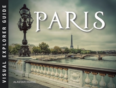 Paris - Alastair Horne