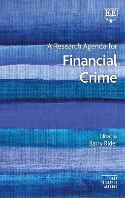 A Research Agenda for Financial Crime - 