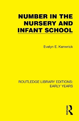 Number in the Nursery and Infant School - Evelyn E. Kenwrick