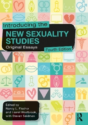 Introducing the New Sexuality Studies - 