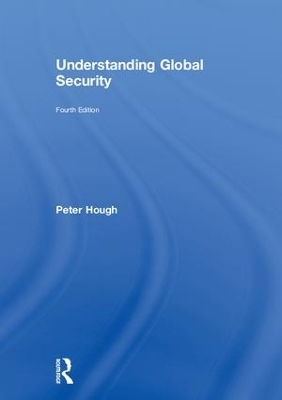 Understanding Global Security - Peter Hough