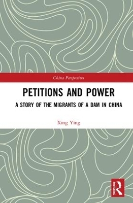 Petitions and Power - Xing Ying