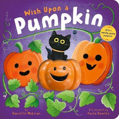 Wish Upon a Pumpkin - Danielle McLean