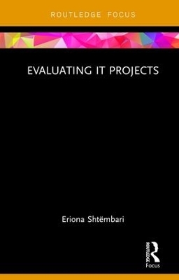 Evaluating IT Projects - Eriona Shtëmbari