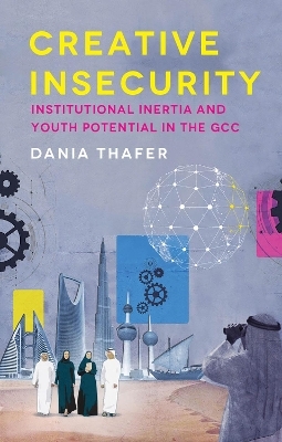 Creative Insecurity - Dania Thafer